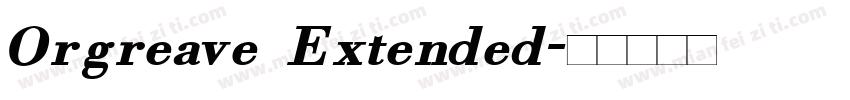 Orgreave Extended字体转换